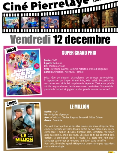 Cinéma du 12 décembre | Super grand prix puis Le million