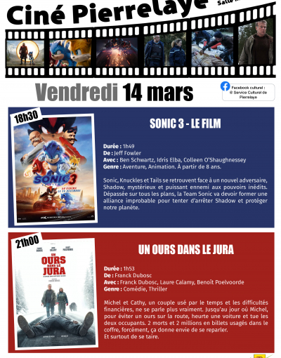 Ciné Pierrelaye du 14 mars - Sonic 3 et Un ours dans le jura