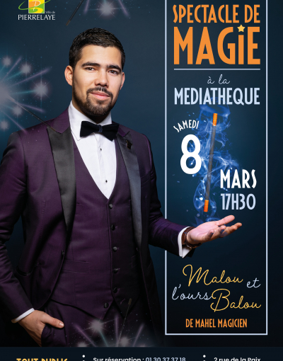 Affiche du spectacle de magie : Malou et l'ours Balou