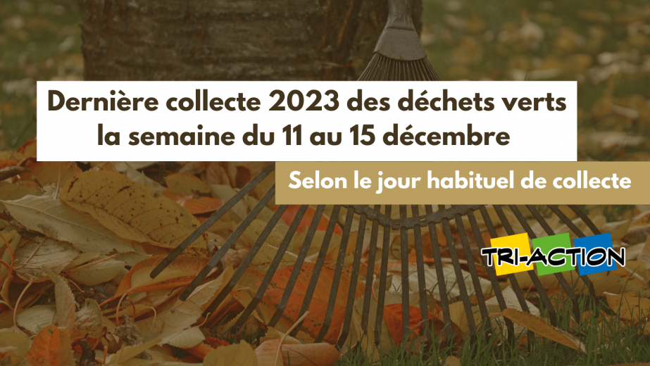 Dernière collecte de sacs végétaux le lundi 11 décembre 2023