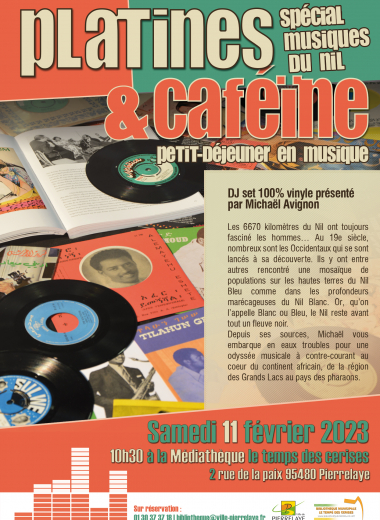 Platines et caféine : spécial musique du Nil