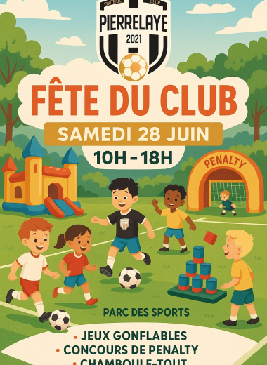 Fête du football club de Pierrelaye - samedi 28 juin 2025