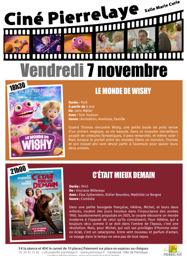 Ciné Pierrelaye | Le monde de Wishy et C'était mieux demain