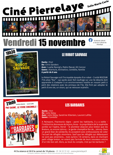 Ciné Pierrelaye - Vendredi 15 novembre - Le robot sauvage et les barbares