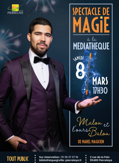 Affiche du spectacle de magie : Malou et l'ours Balou