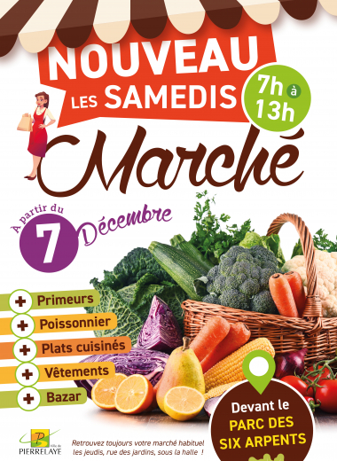 Marché les samedis matins à partir du 7 décembre 2024