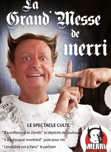 La grand' Messe de Merri